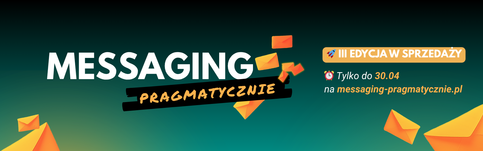 Messaging: Pragmatycznie EDYCJA 3