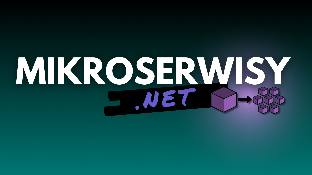 Mikroserwisy .NET