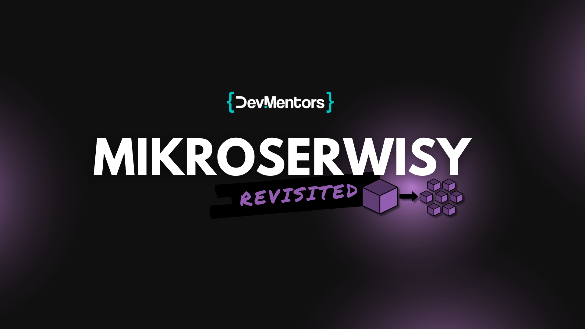 Mikroserwisy:Revisited