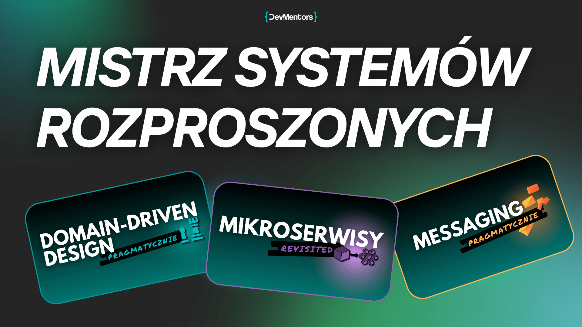 Ścieżka: Mistrz Systemów Rozproszonych