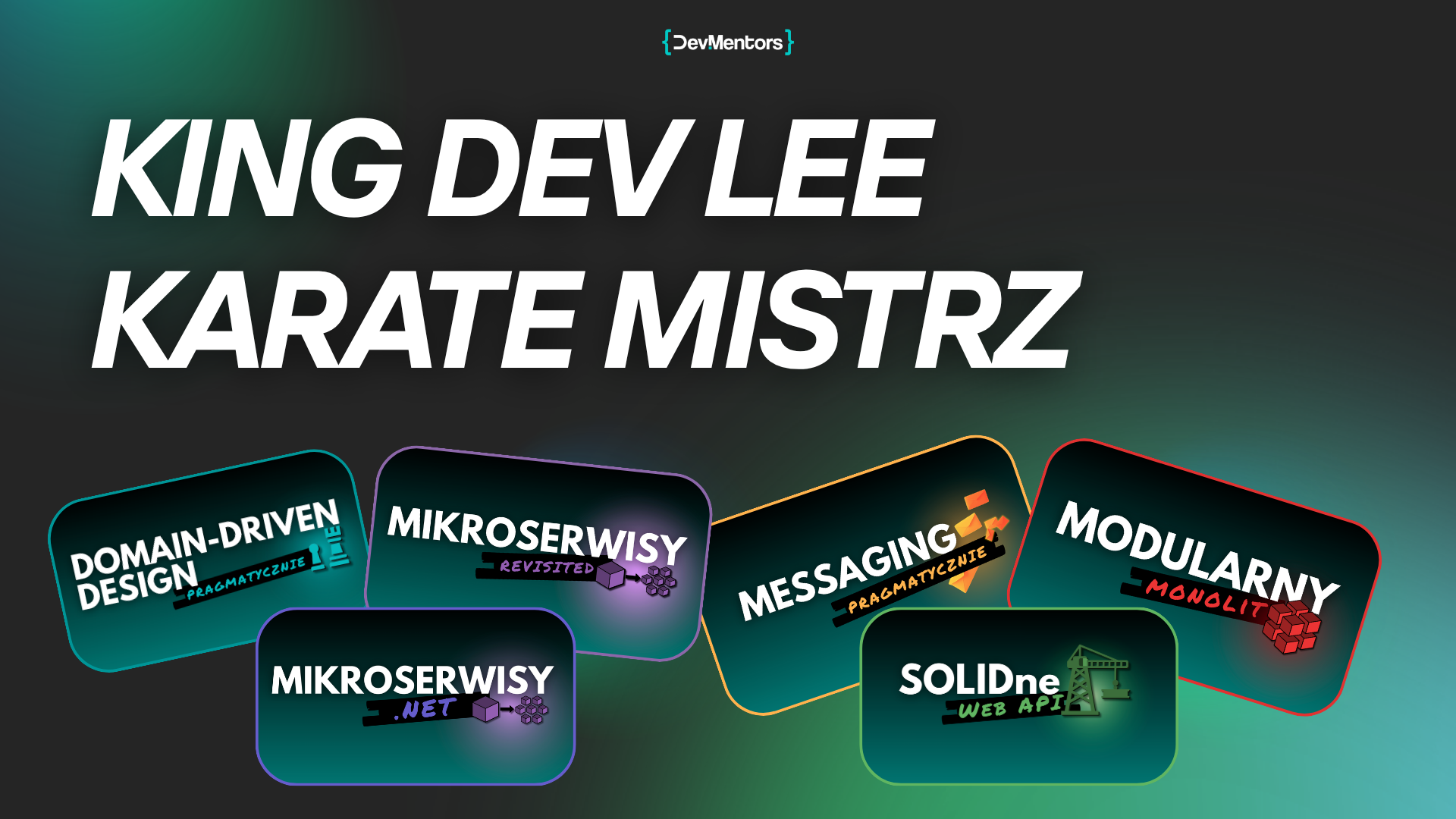 Ścieżka: King Dev Lee Karate Mistrz